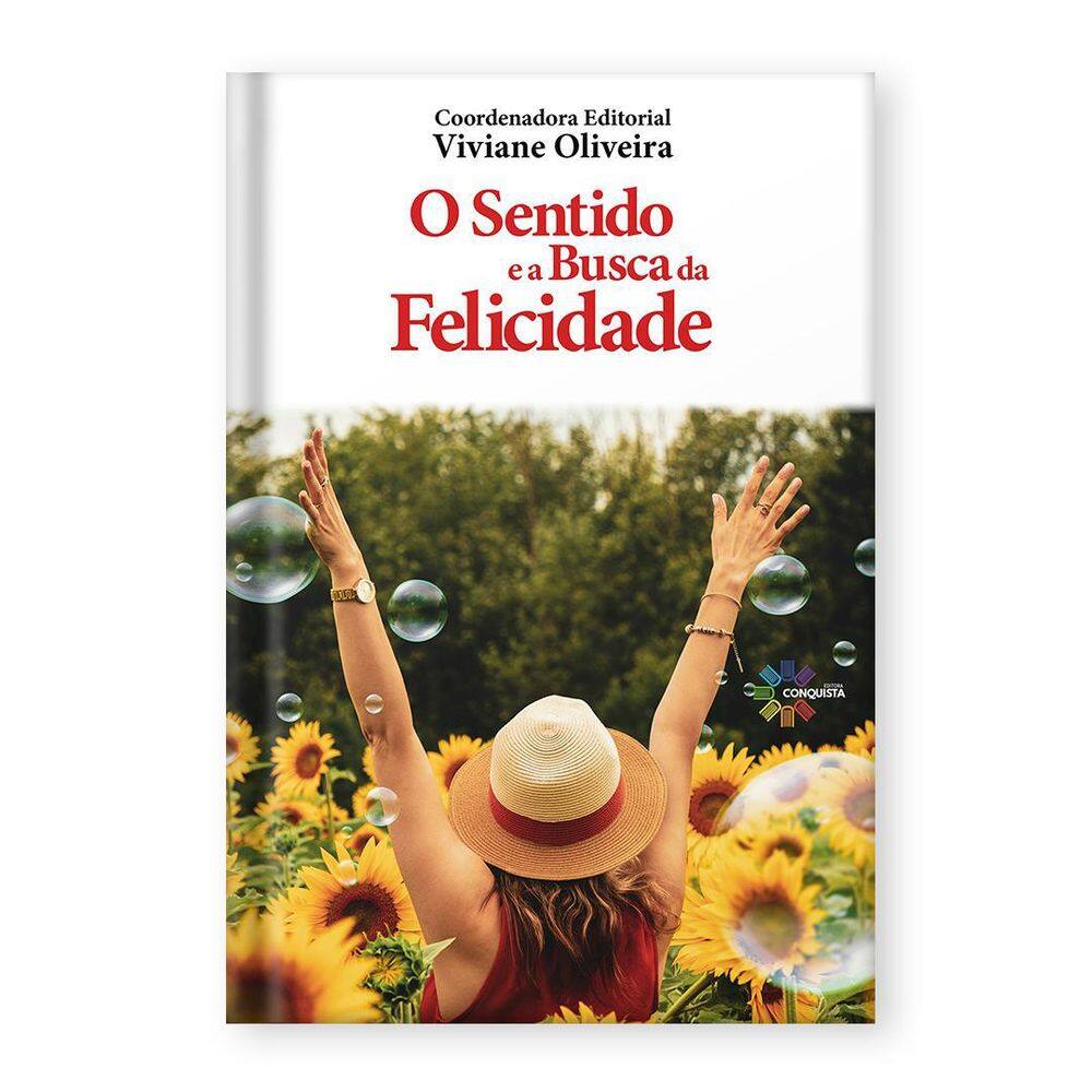 Livro O Sentido E A Busca Da Felicidade