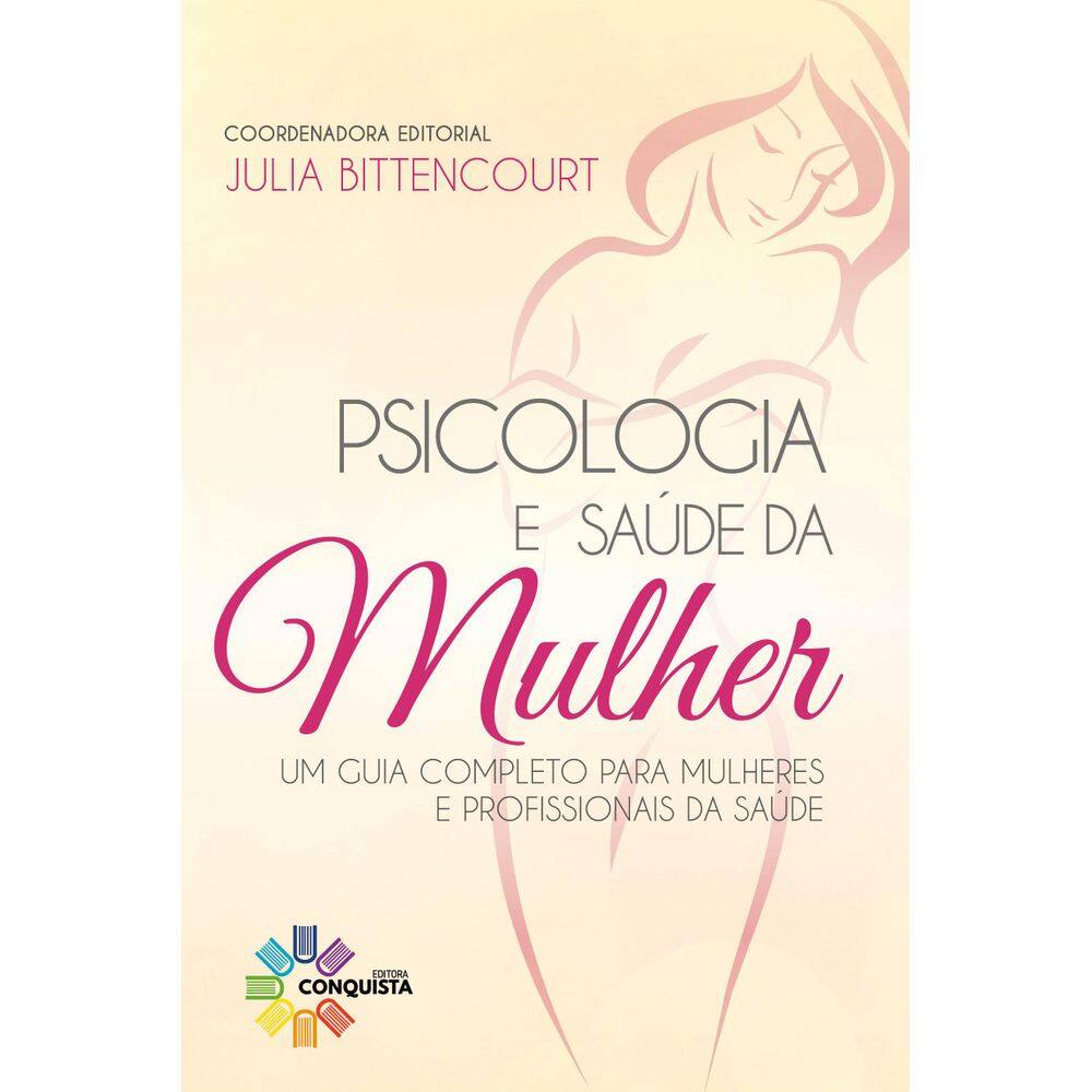 Livro Psicologia E Saúde Da Mulher
