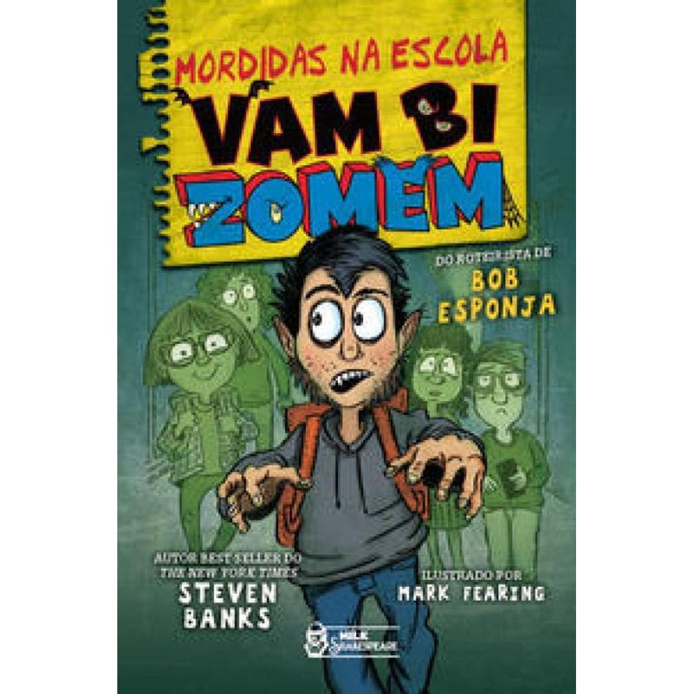 Livro Mordidas Na Escola - Vambizomem