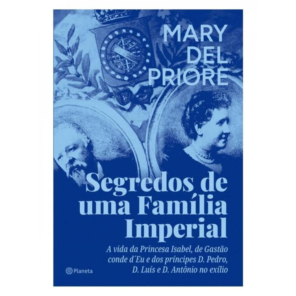 Segredos De Uma Família Imperial