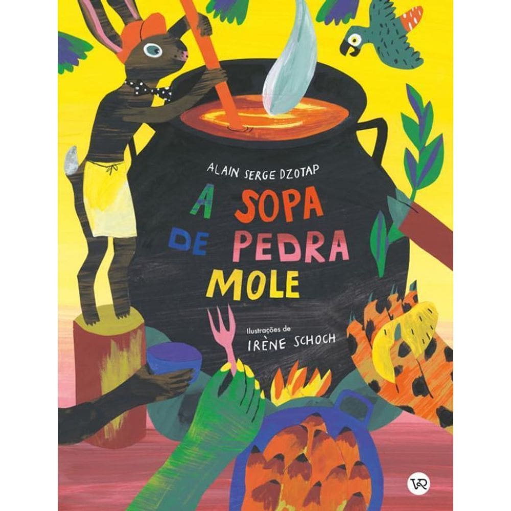 Livro - Sopa De Pedra Mole, A