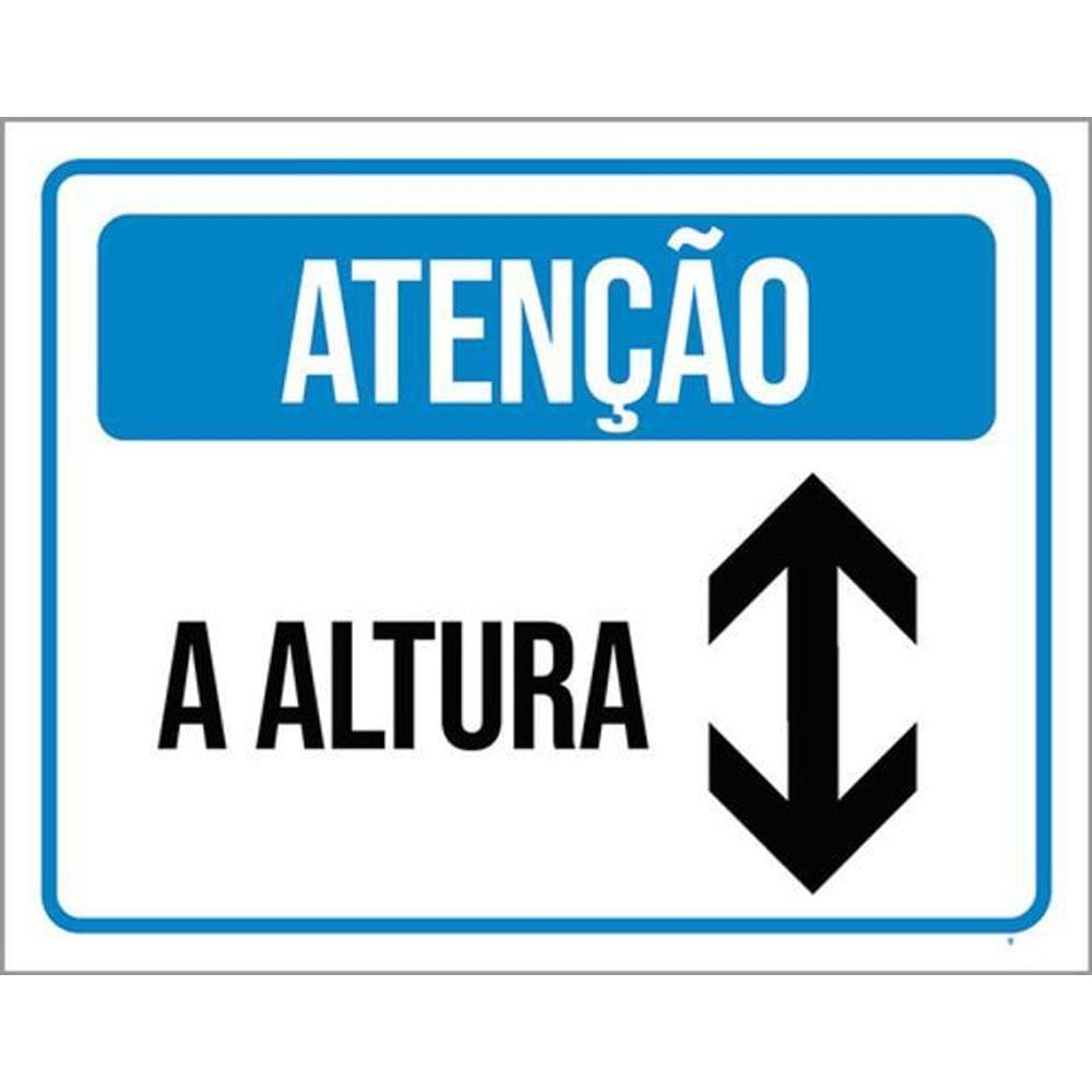 Kit 5 Placas Atenção A Altura 36X46