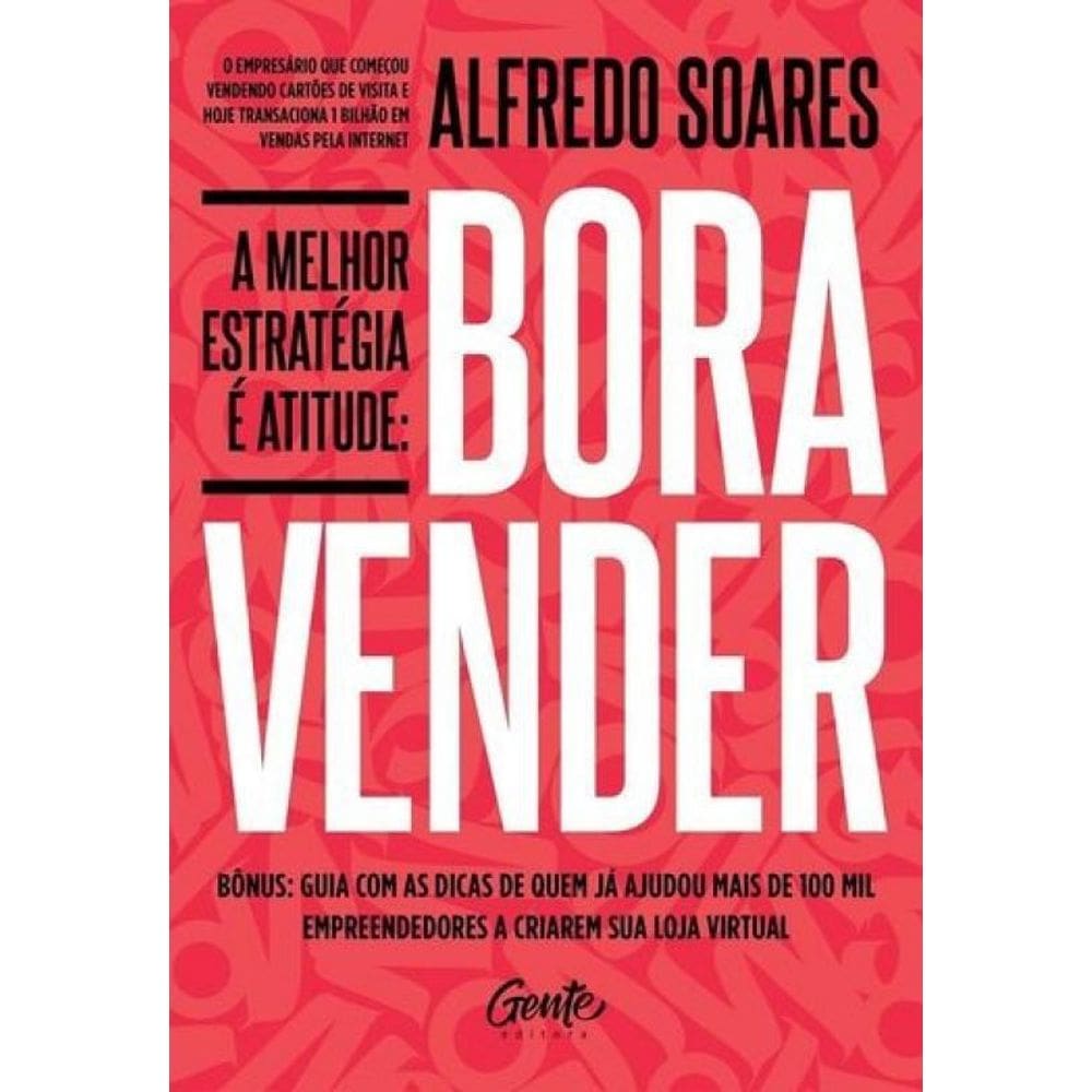 Livro Bora Vender - A Melhor Estrategia E Atitude