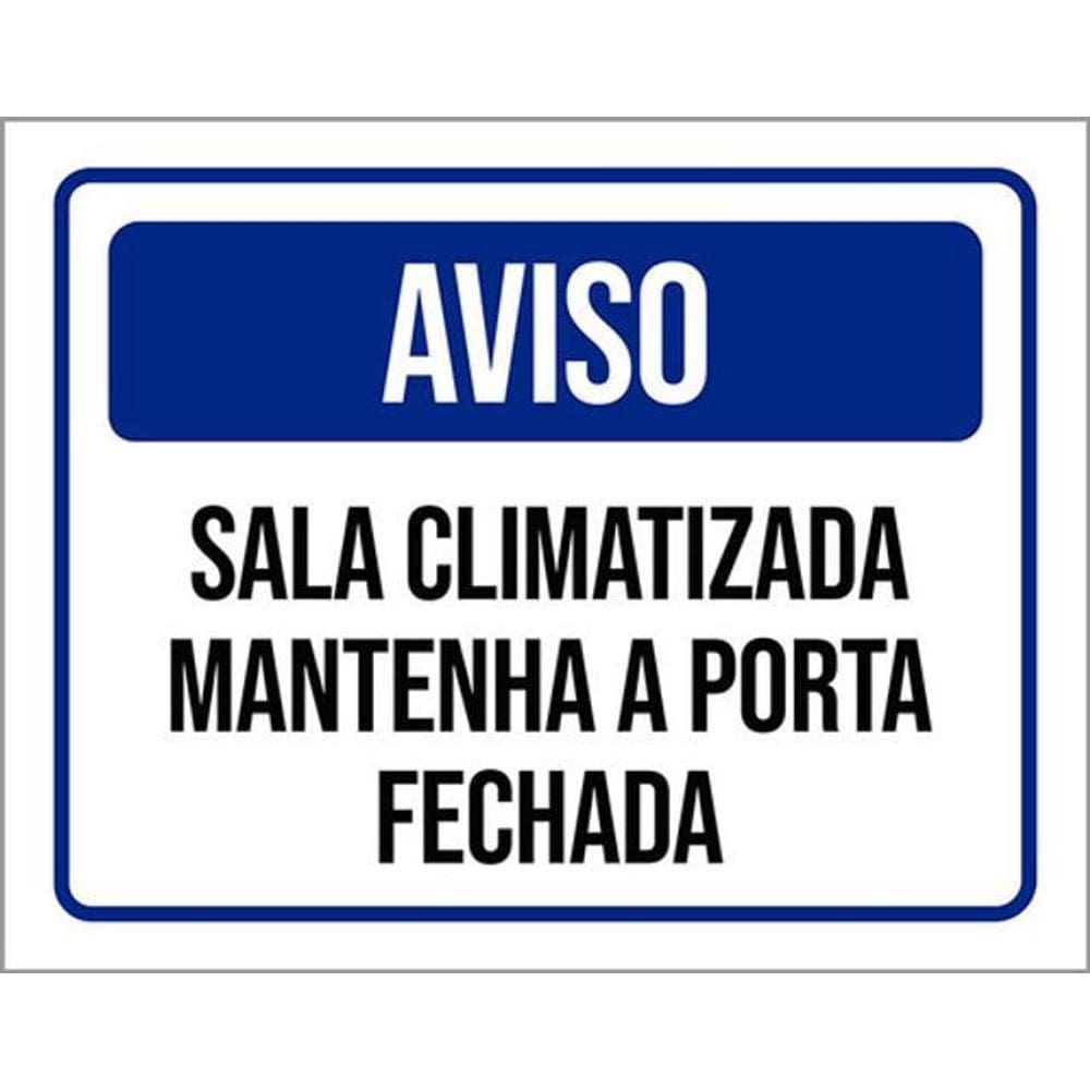 Kit 3 Placas Sinalização - Aviso Sala Climatizada