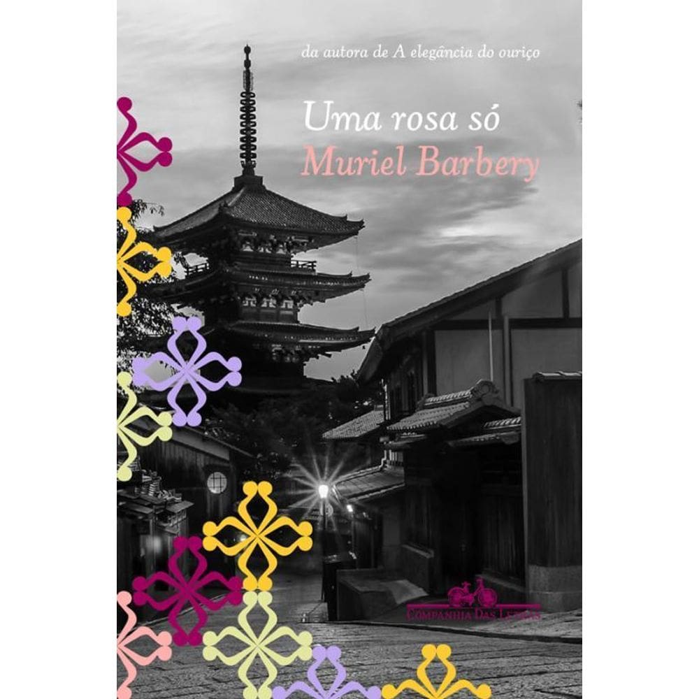 Livro Uma Rosa Só: Romance