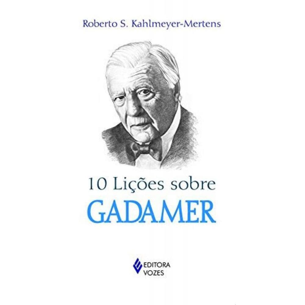 Livro 10 Licoes Sobre Gadamer