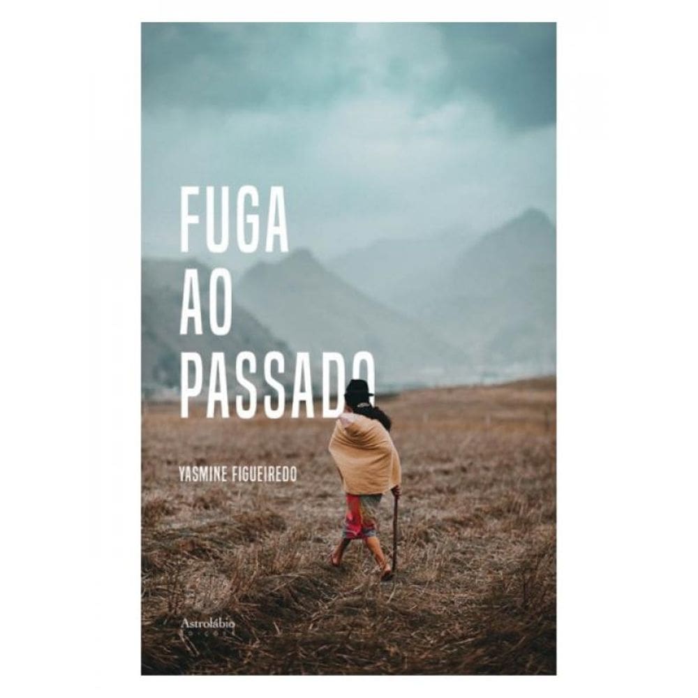Fuga Ao Passado
