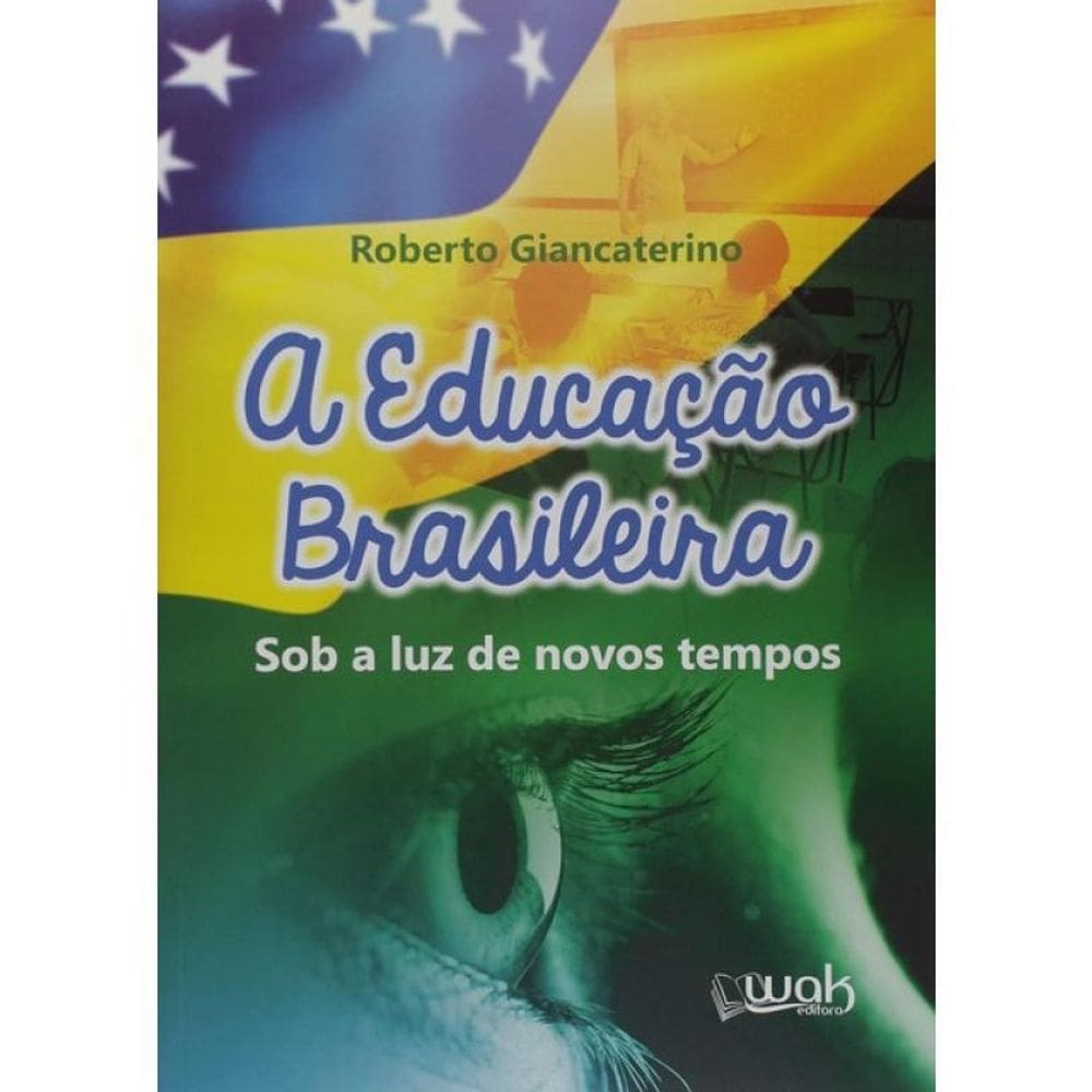 A Educação Brasileira