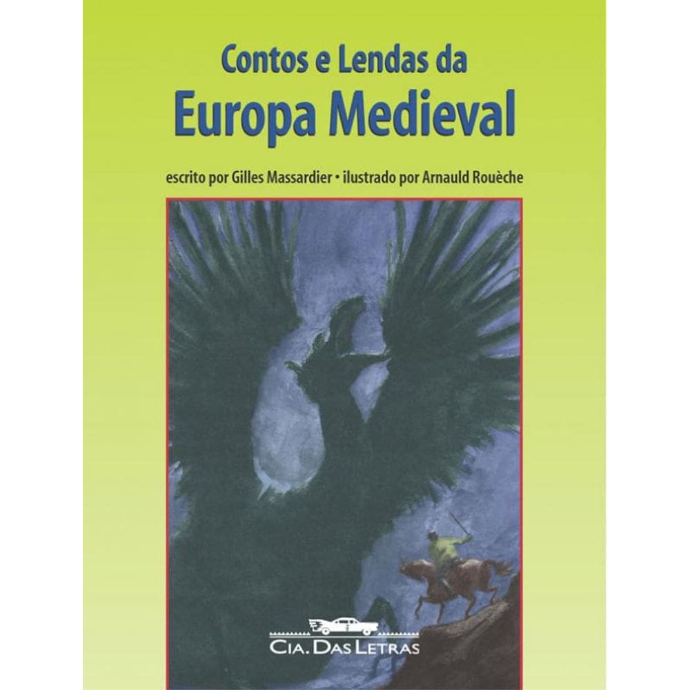 Livro Contos E Lendas Da Europa Medieval