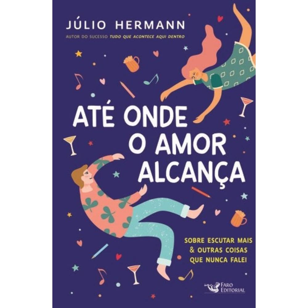 Livro Ate Onde O Amor Alcancar