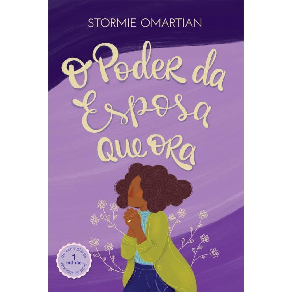 O Poder da Esposa que Ora  Nova Capa  - 2ª Edição Ampliada