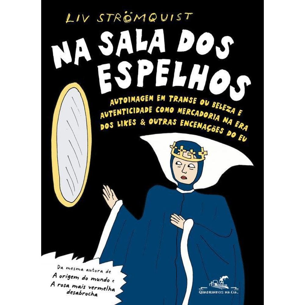 Na Sala Dos Espelhos Autoimagem Em Transe Ou Beleza E