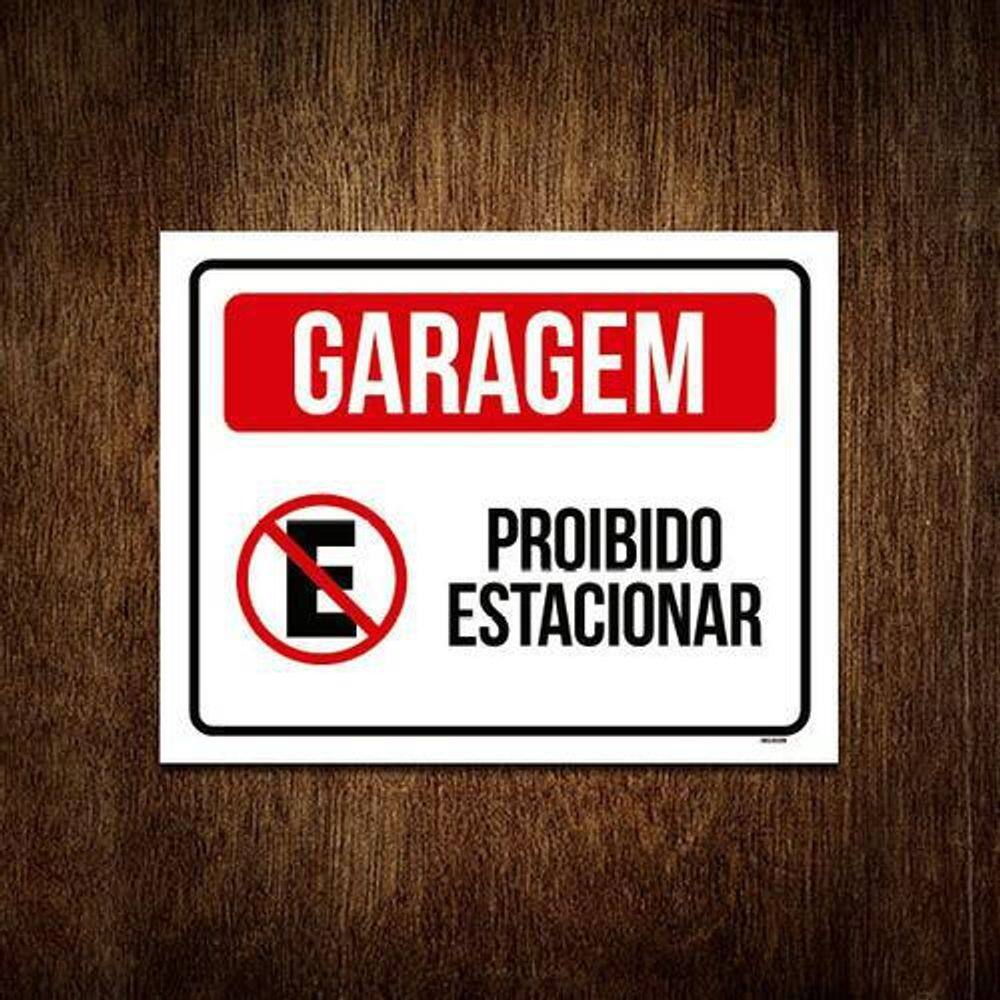 Placa De Sinalização - Garagem Proibido Estacionar 18X23