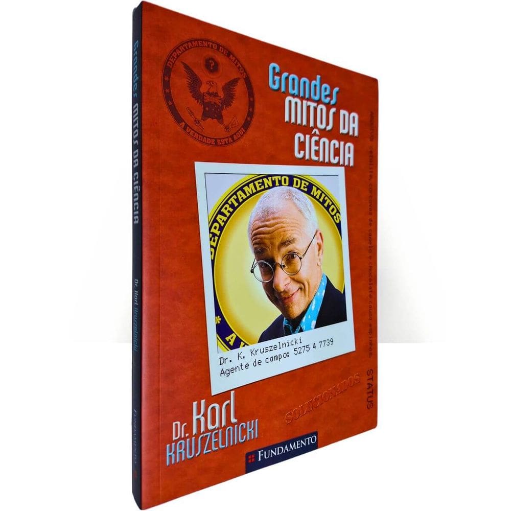 Grandes Mitos da Ciência Dr. Karl Kruszelnicki Editora Fundamento