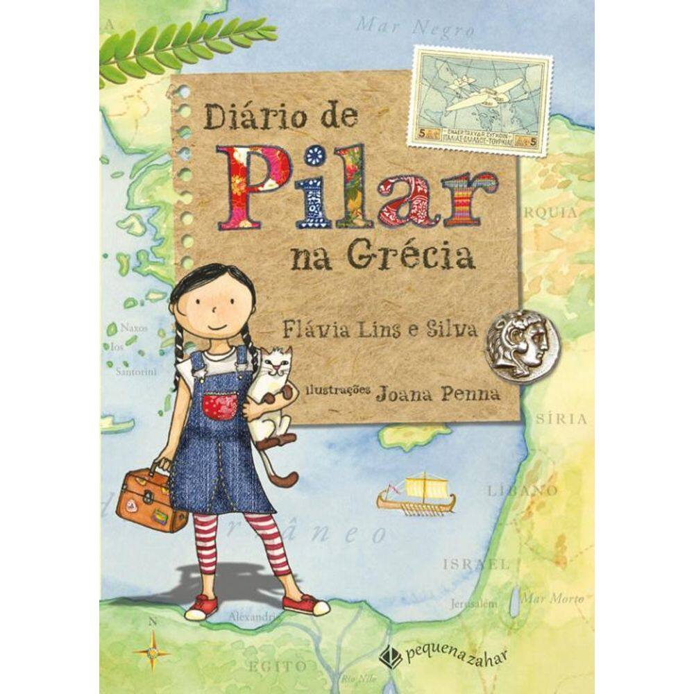 Livro Diario De Pilar Na Grécia Nova Edição
