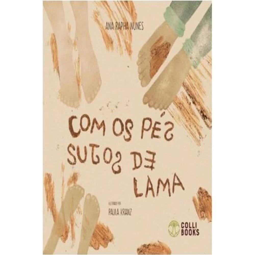 Com Os Pés Sujos De Lama