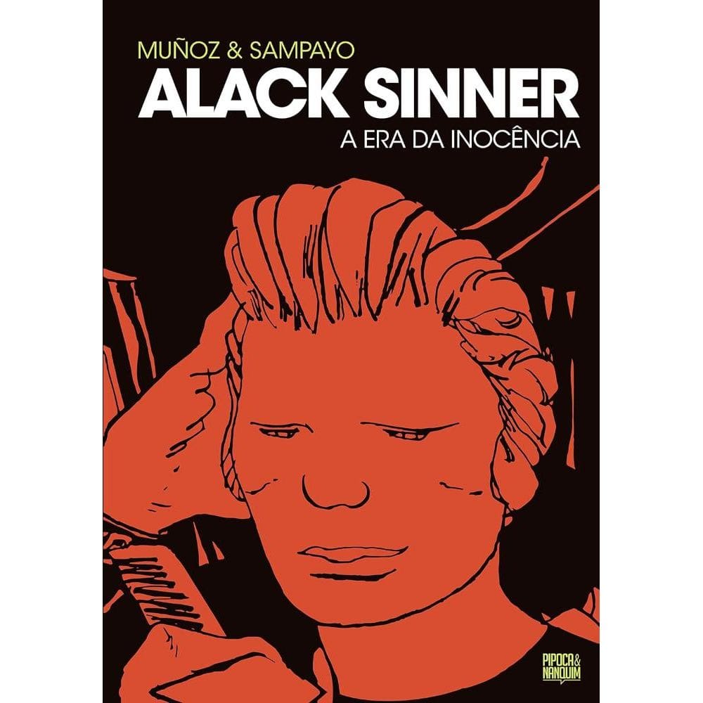 Alack Sinner: A Era da Inocência (Vol. 1 de 2)