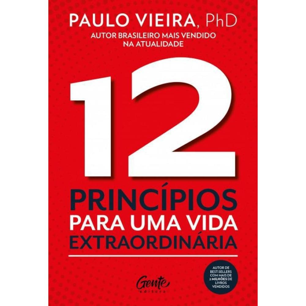 Livro 12 Principios Para Uma Vida Extraordinaria