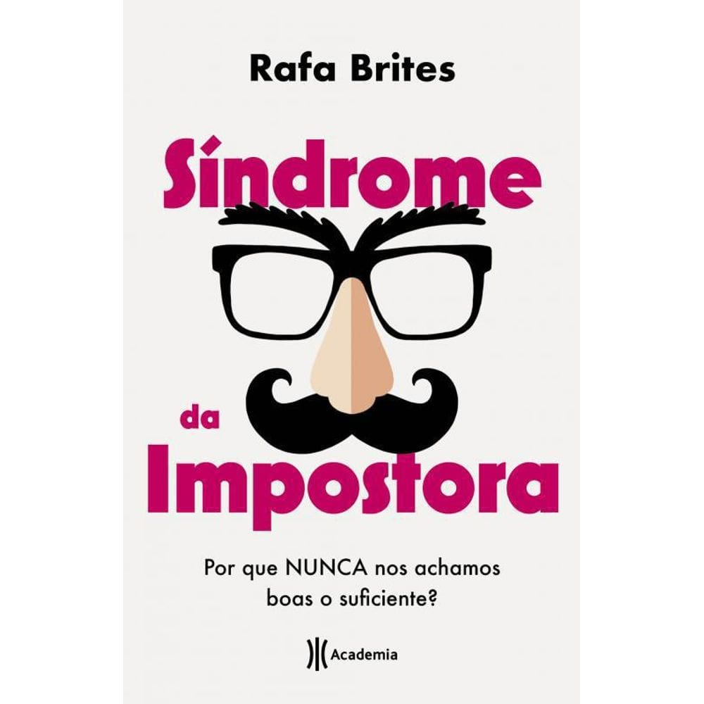 Livro Síndrome Da Impostora: Por Que Nunca