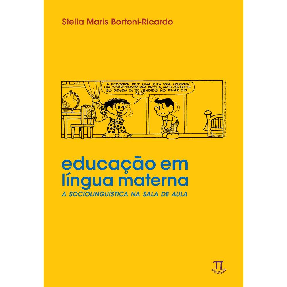 Livro Educacao Em Lingua Materna - A Sociolinguistica Na