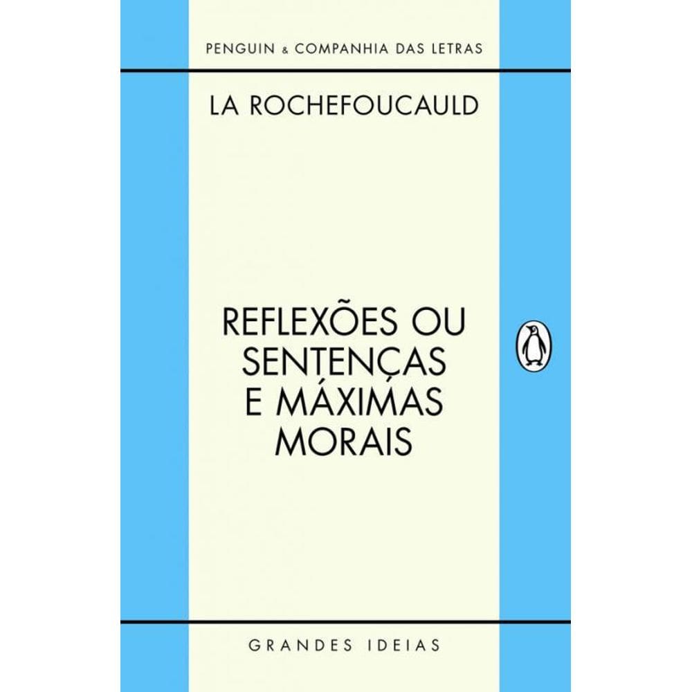 Livro Reflexoes Ou Sentencas E Maximas Morais