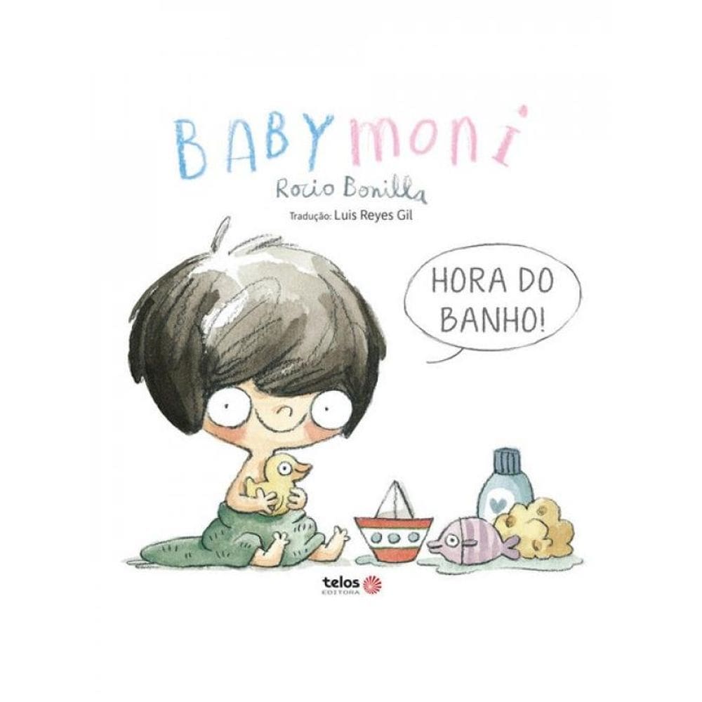 Hora Do Banho! Babymoni - Vol. 1
