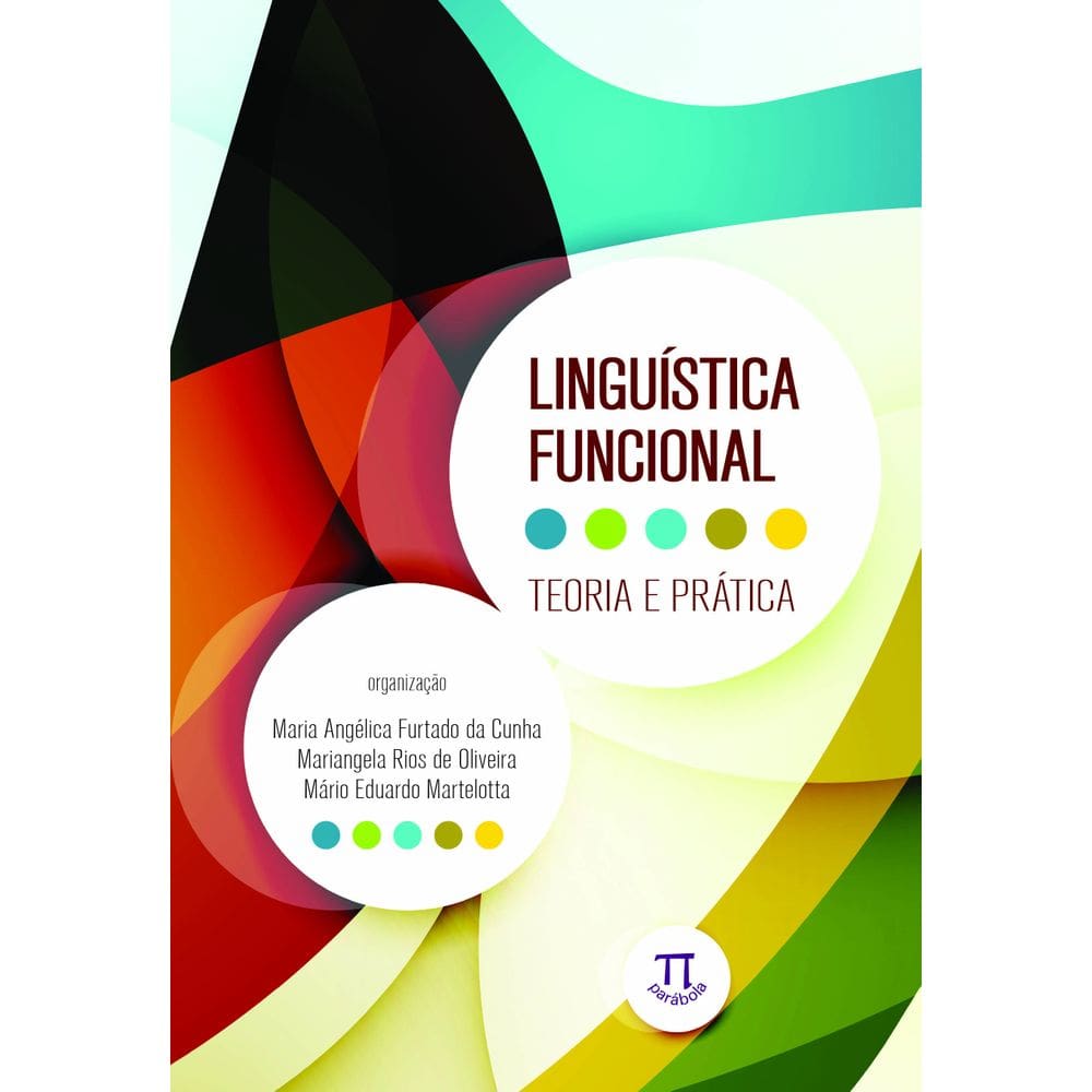 Livro Linguística Funcional: Teoria E Prática - Volume 1