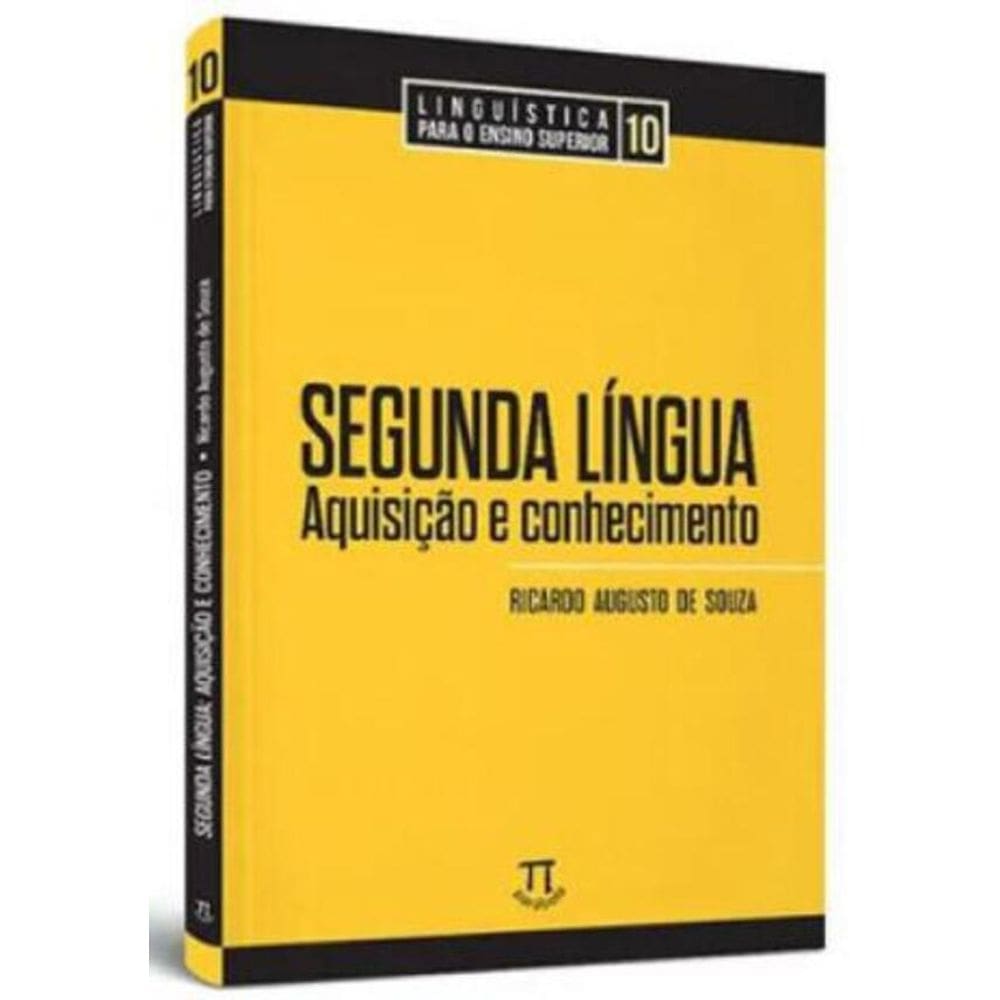 Livro Segunda Língua: Aquisição E Conhecimento