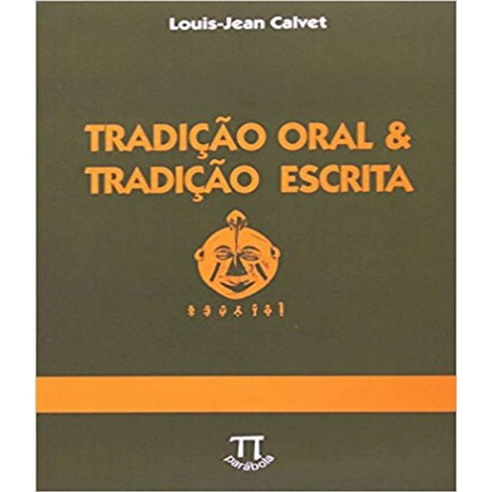 Livro Tradicao Oral & Tradicao Escrita