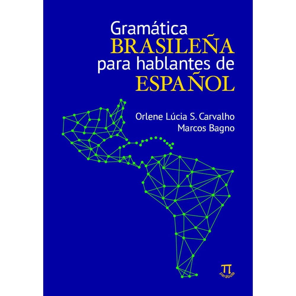 Livro Gramática Brasileña Para Hablantes De Español