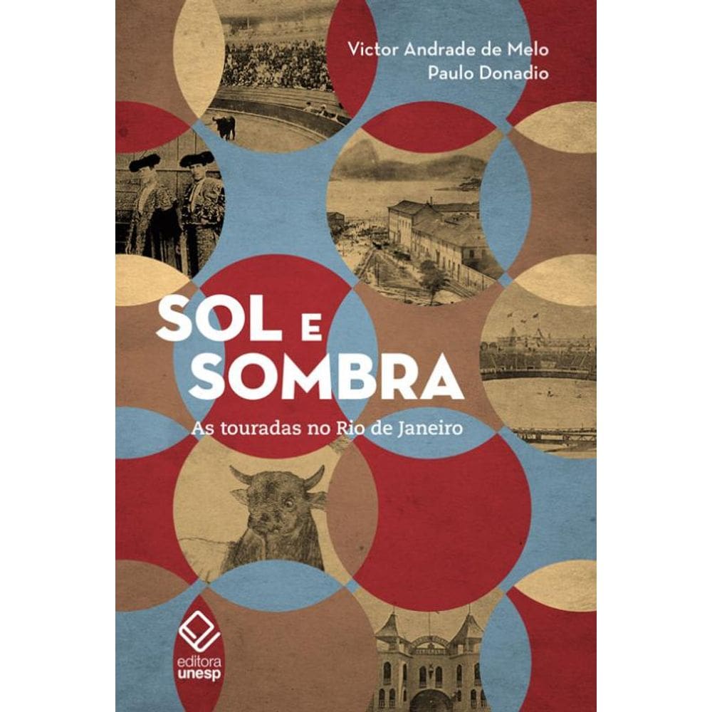 Sol e sombra: As touradas no Rio de Janeiro