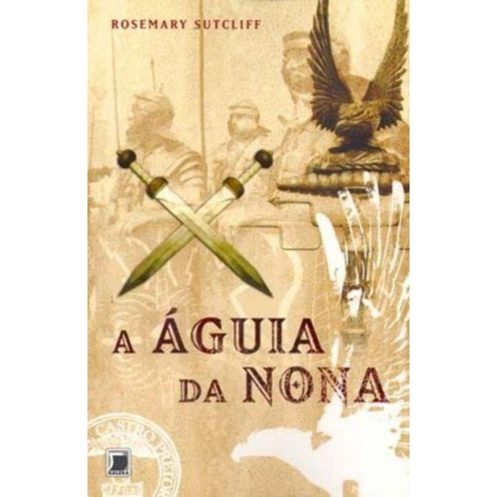 A águia da nona (Vol. 1)