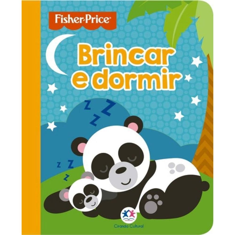 Livro Fisher-Price - Brincar E Dormir