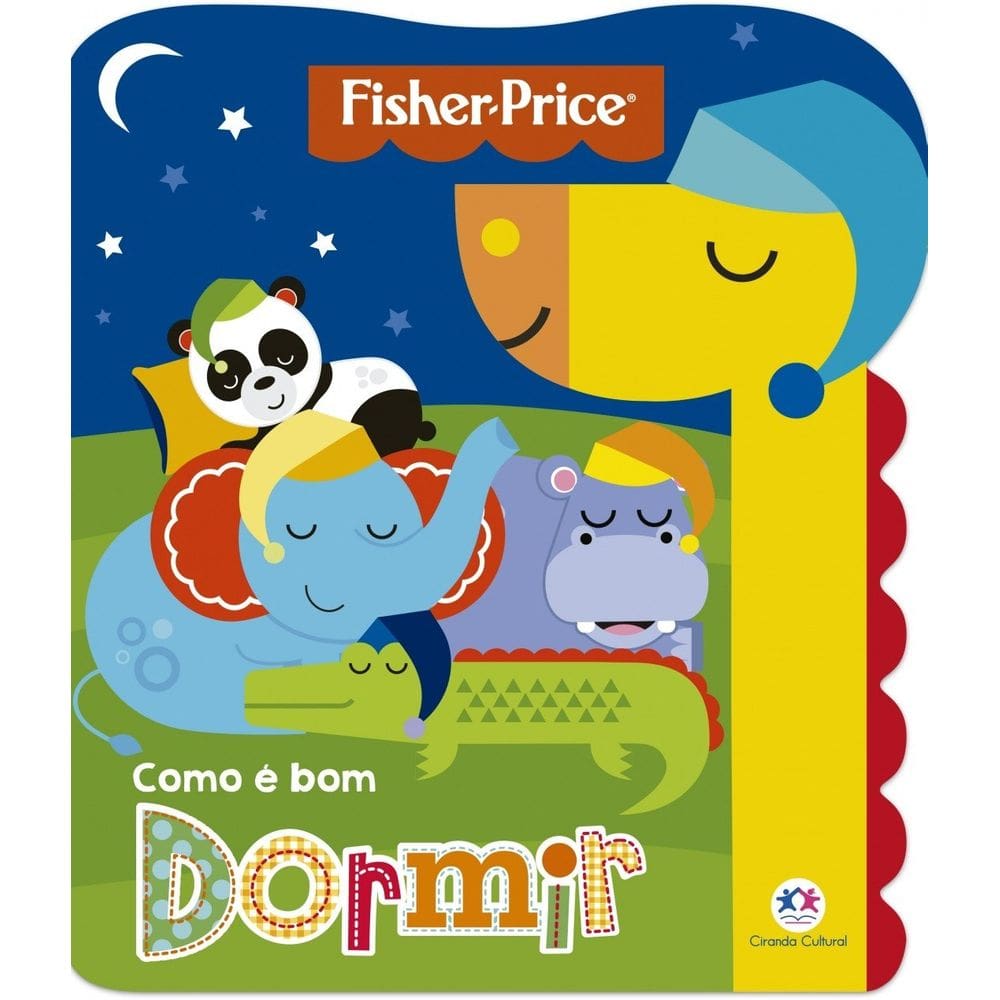 Livro Como é bom Dormir - Fisher Price