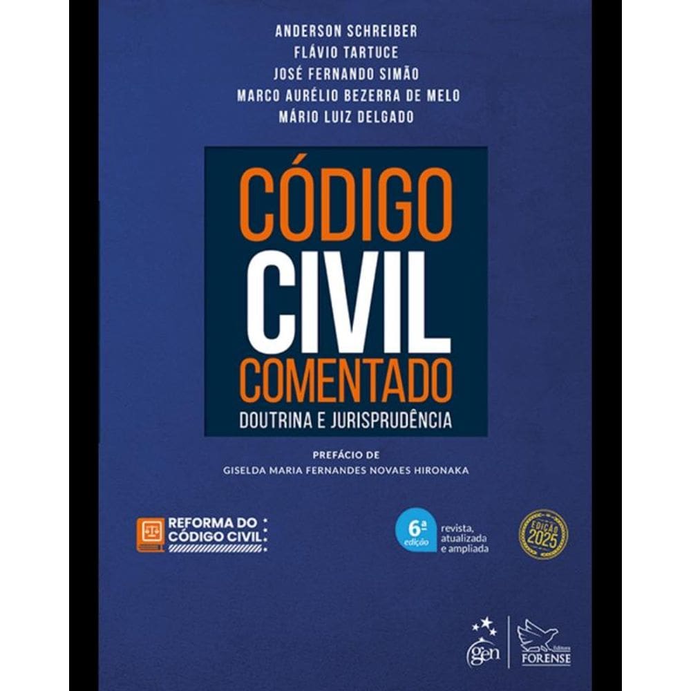 Código Civil Comentado - Doutrina e Jurisprudência - 06Ed/25