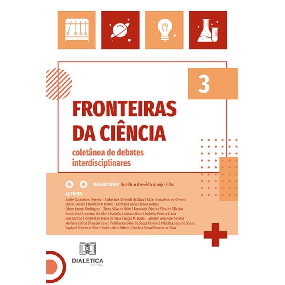 Fronteiras da ciência: coletânea de debates interdisciplinares - Volume 3