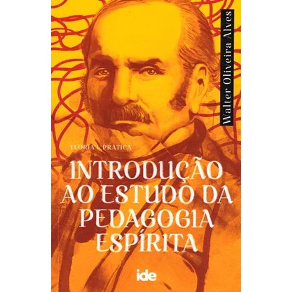Introducao ao Estudo da Pedagogia Espirita