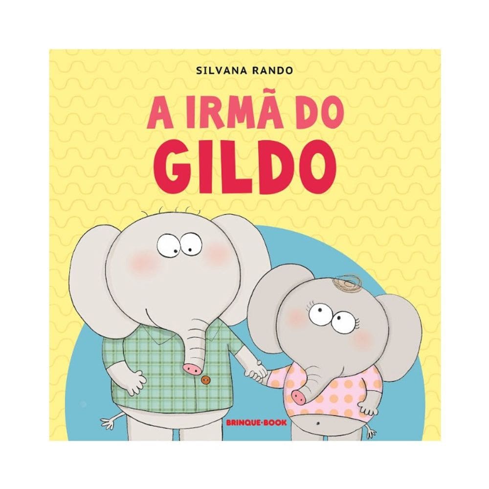A Irma do Gildo