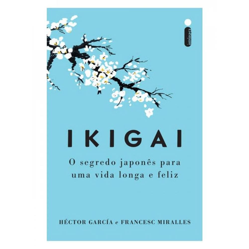 Ikigai - Nova Edição