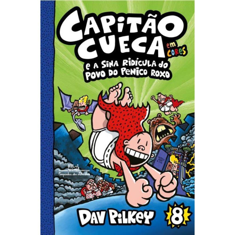 Livro Capitao Cueca - Vol 08 - E A Sina Ridicula Do Povo