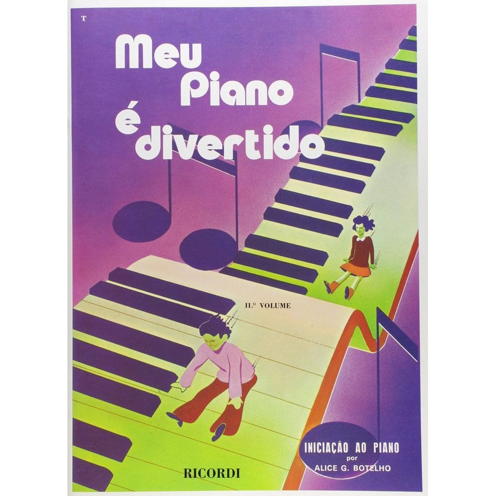 Meu Piano é Divertido Volume 2 - Alice Botelho