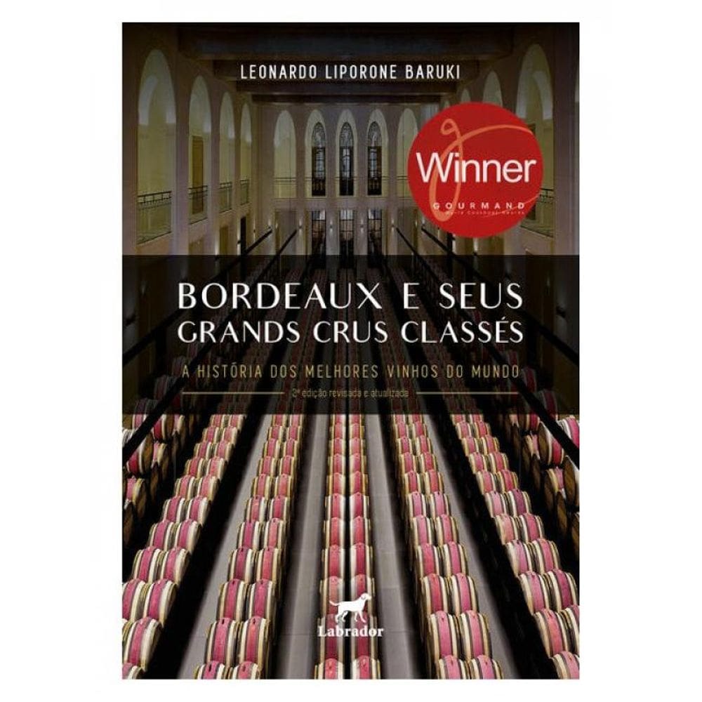 Bordeaux E Seus Grands Crus Classés