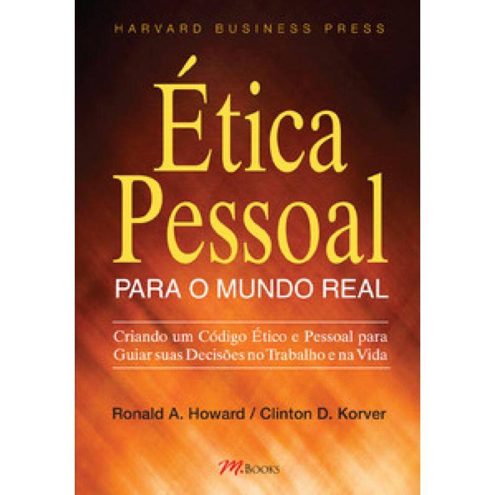 Ética Pessoal para o Mundo Real