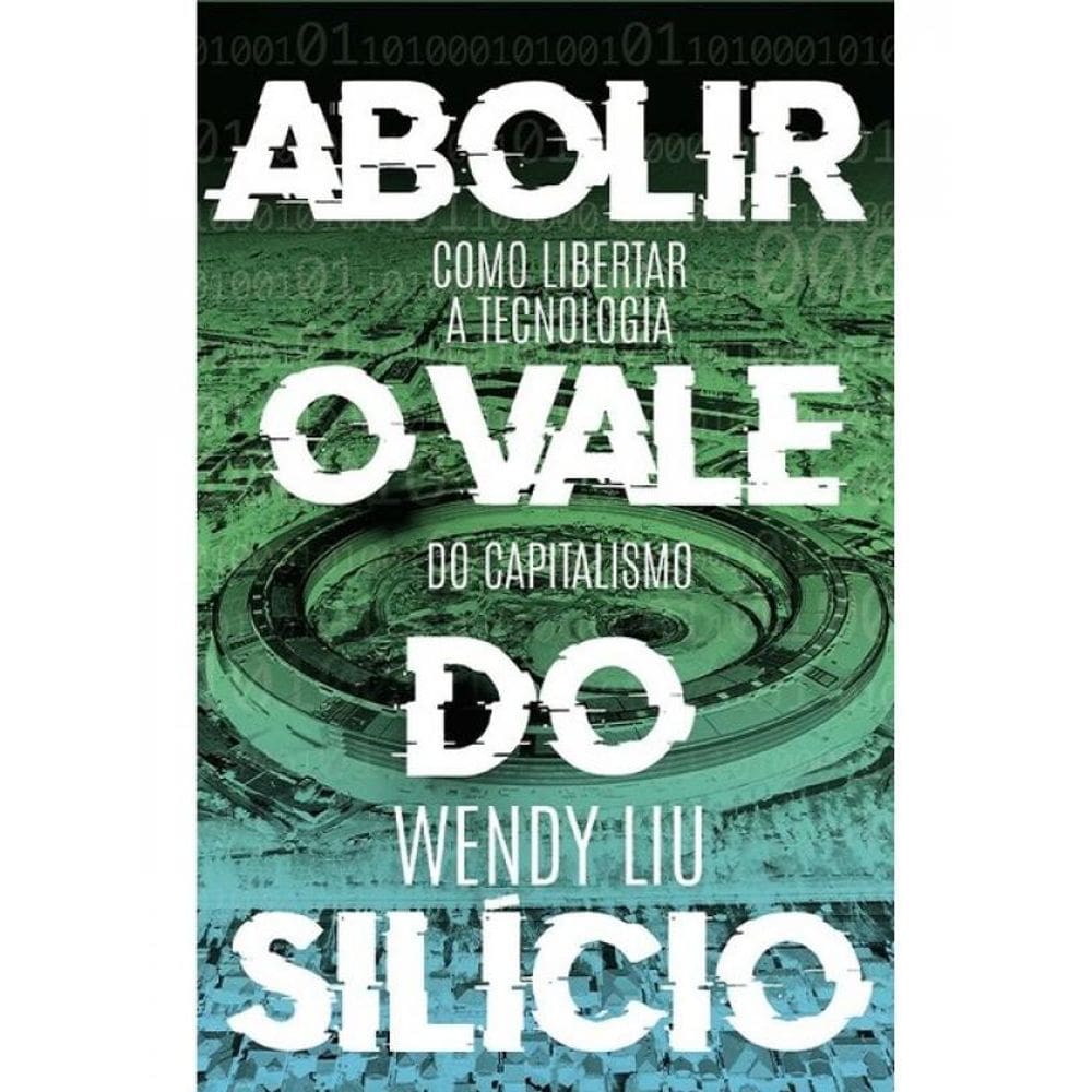 Abolir O Vale Do Silício