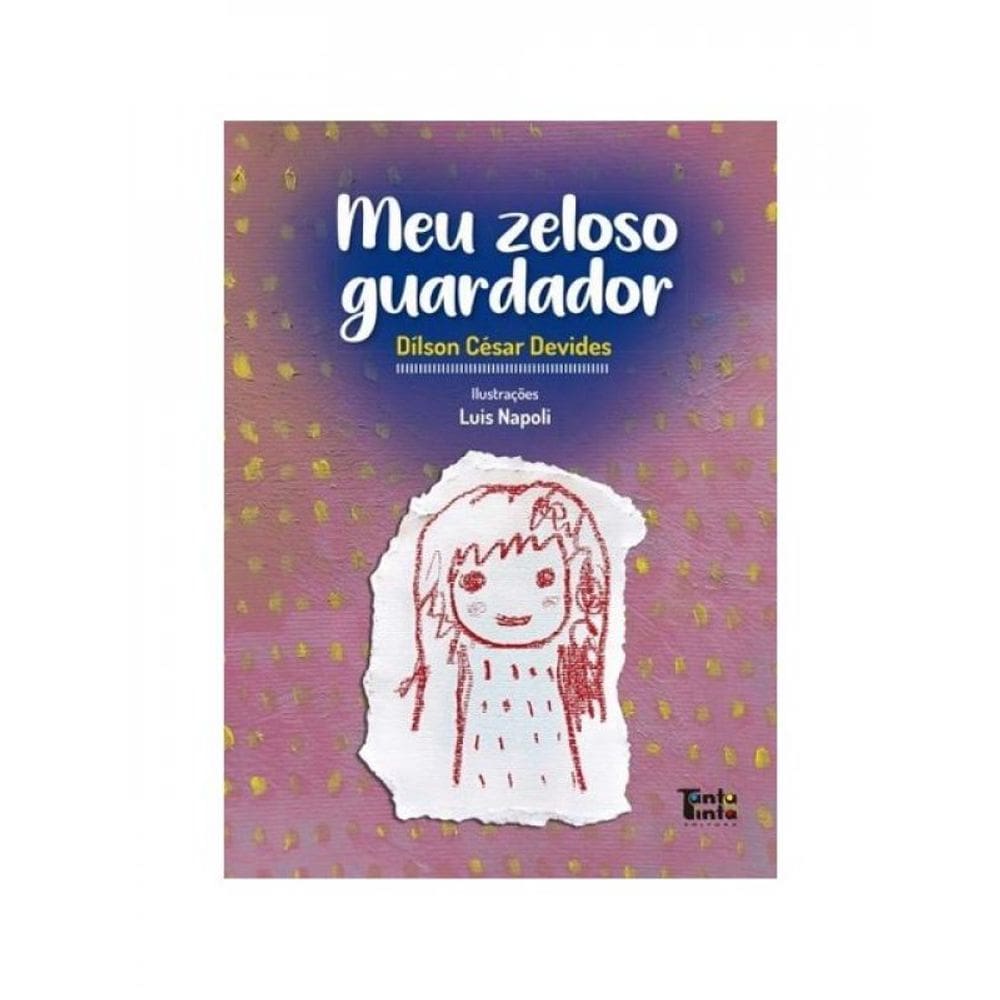 Meu Zeloso Guardador