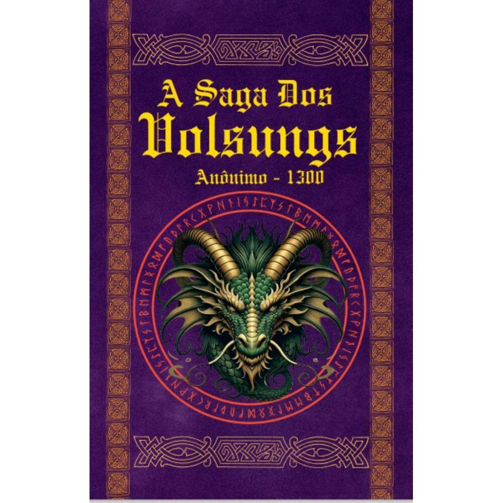 A Saga Dos Volsungs e Ragnar Lodbrok