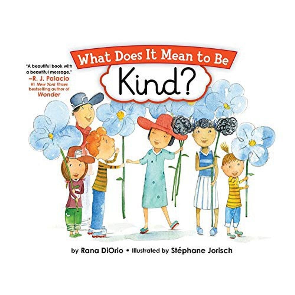 What Does It Mean To Be Kind?