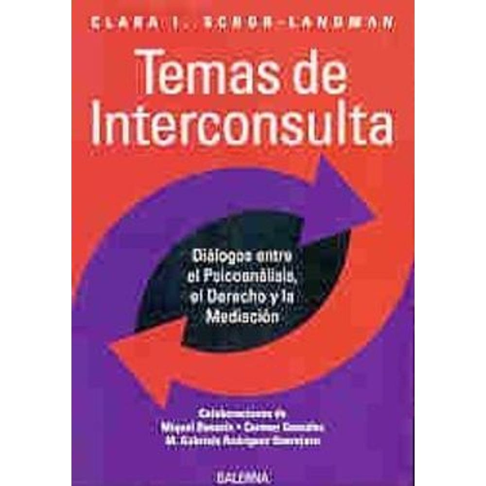 Temas De Interconsulta Psicoanálisisderechomediación