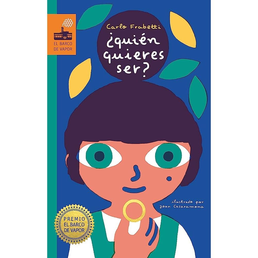 Quién Quieres Ser?