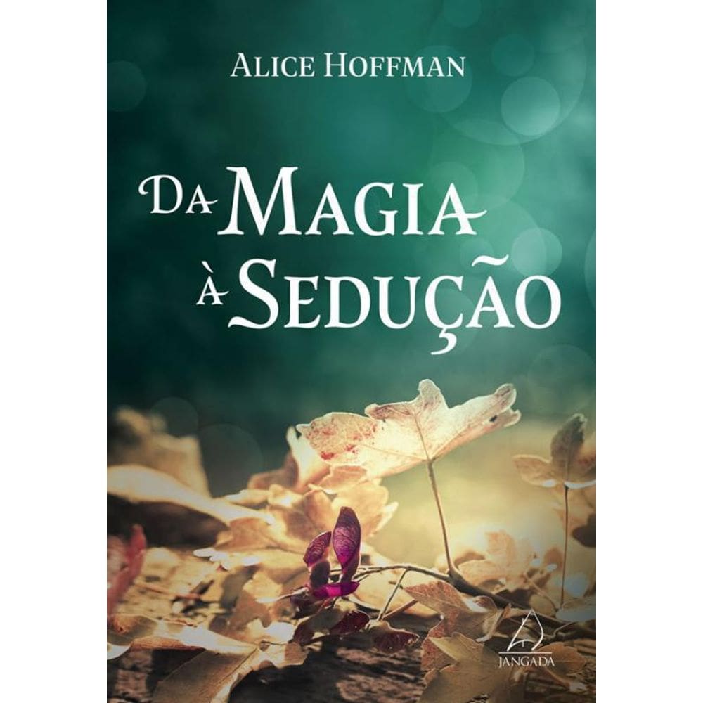Livro Da Magia À Sedução